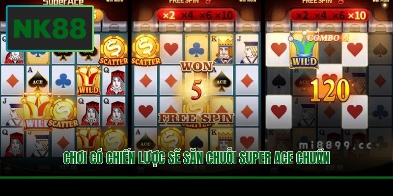 Super ACE Nổ Hũ - Khi Slot Game Tạo Đỉnh Hưng Phấn 4 Chơi có chiến lược sẽ săn chuỗi Super ACE chuẩn