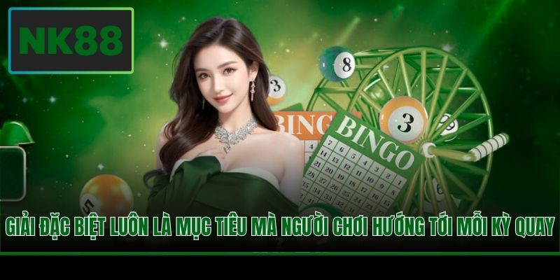 Giải đặc biệt luôn là mục tiêu mà người chơi hướng tới mỗi kỳ quay