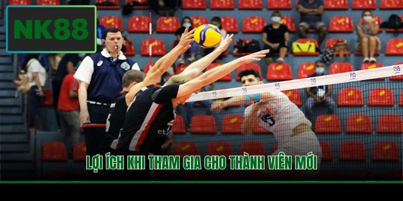 Lợi ích khi tham gia cho thành viên mới